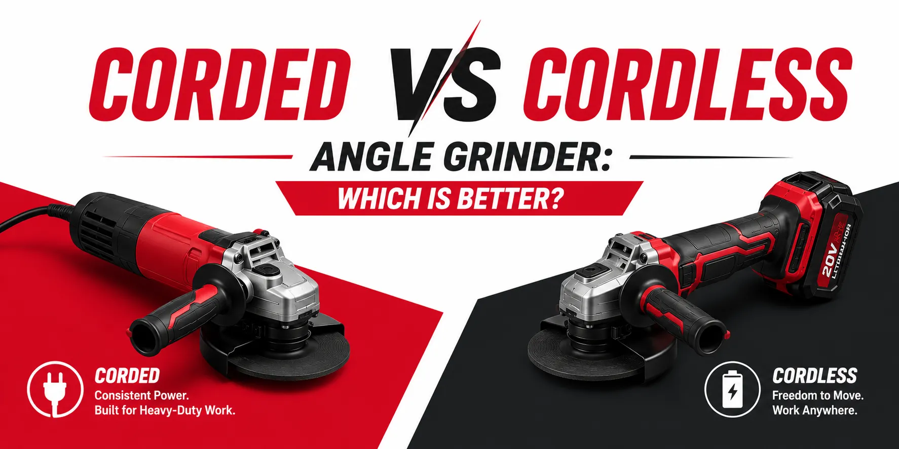 Corded vs Cordless Angle Grinder: Which Is Better?